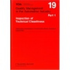 VDA 19 : 2004 Inspection of Technical Cleanliness - Particulate Contamination of Functionally - Relevant Automotive Components	