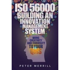 ISO 56000: Building An Innovation Management System