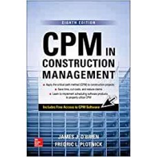 CPM in Construction Management, Eighth Edition (P/L CUSTOM SCORING SURVEY)