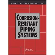 Corrosion-Resistant Piping Systems: 5 (Corrosion Technology)