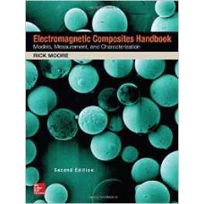 Electromagnetic Composites Handbook, Second Edition