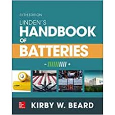 Linden's Handbook of Batteries, Fifth Edition (ELECTRONICS)