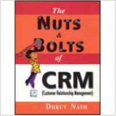 The Nuts and Bolts of CRM