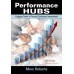 Performance Hubs: Engaging Teams in Focused Continuous Improvement