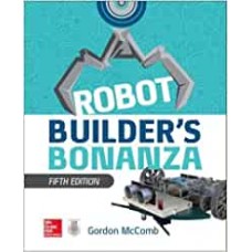 Robot Builder's Bonanza, 5th Edition (ELECTRONICS)