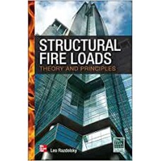 Structural Fire Loads: Theory and Principles (MECHANICAL ENGINEERING)