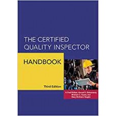 The Certified Quality Inspector Handbook