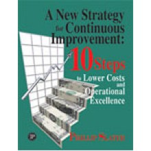 A New Strategy for continuous Improvement : 10 Ste