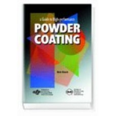 A Guide to High Performance Powder Coating