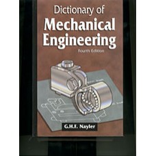 Dictionary of Mechanical Engineering 4th edition